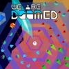 We Are Doomed Box Art Front